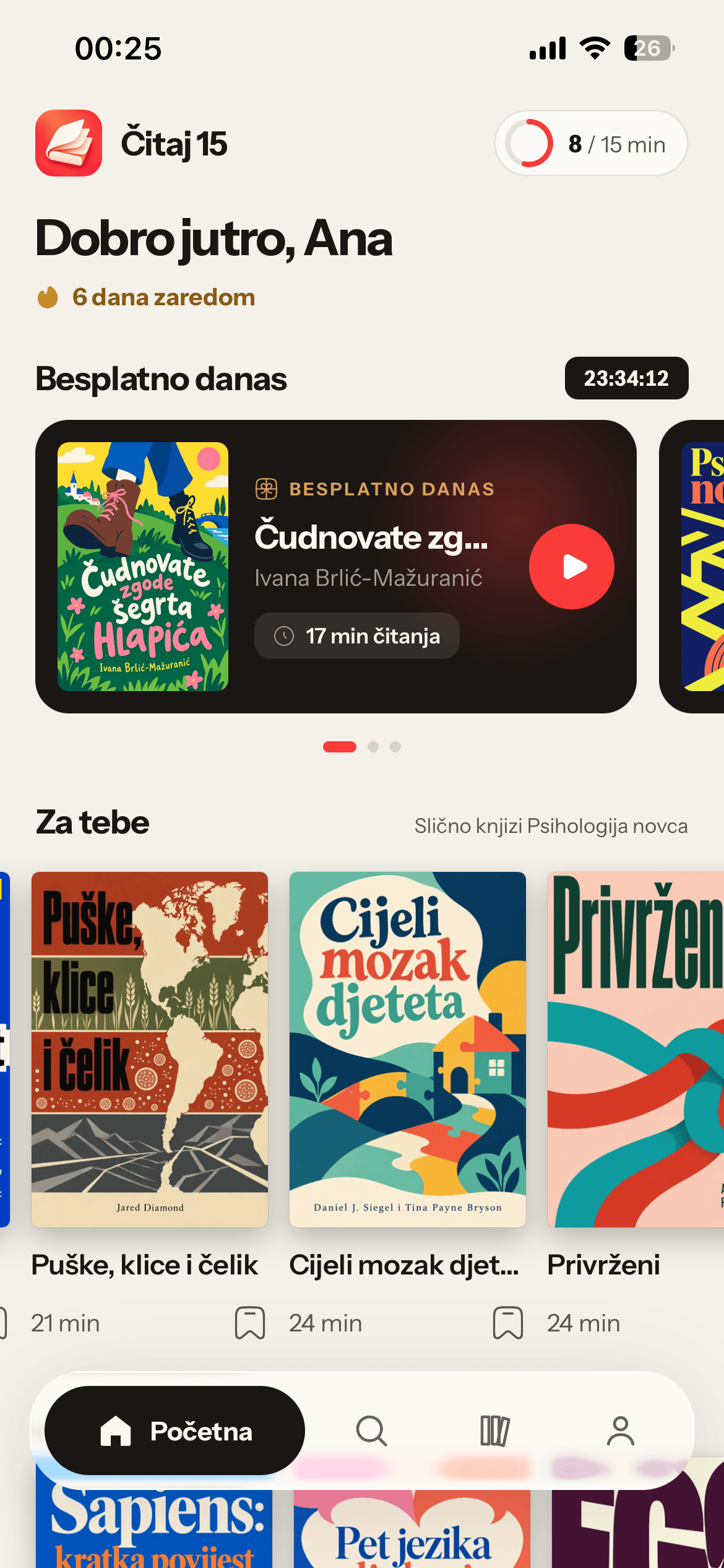 Početni zaslon aplikacije Čitaj 15: Dobro jutro, Ana, besplatni naslov dana i preporuke za tebe.